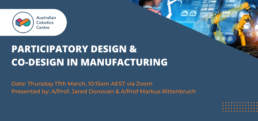 Participatory Design & Co-Design in Manufacturing seminar