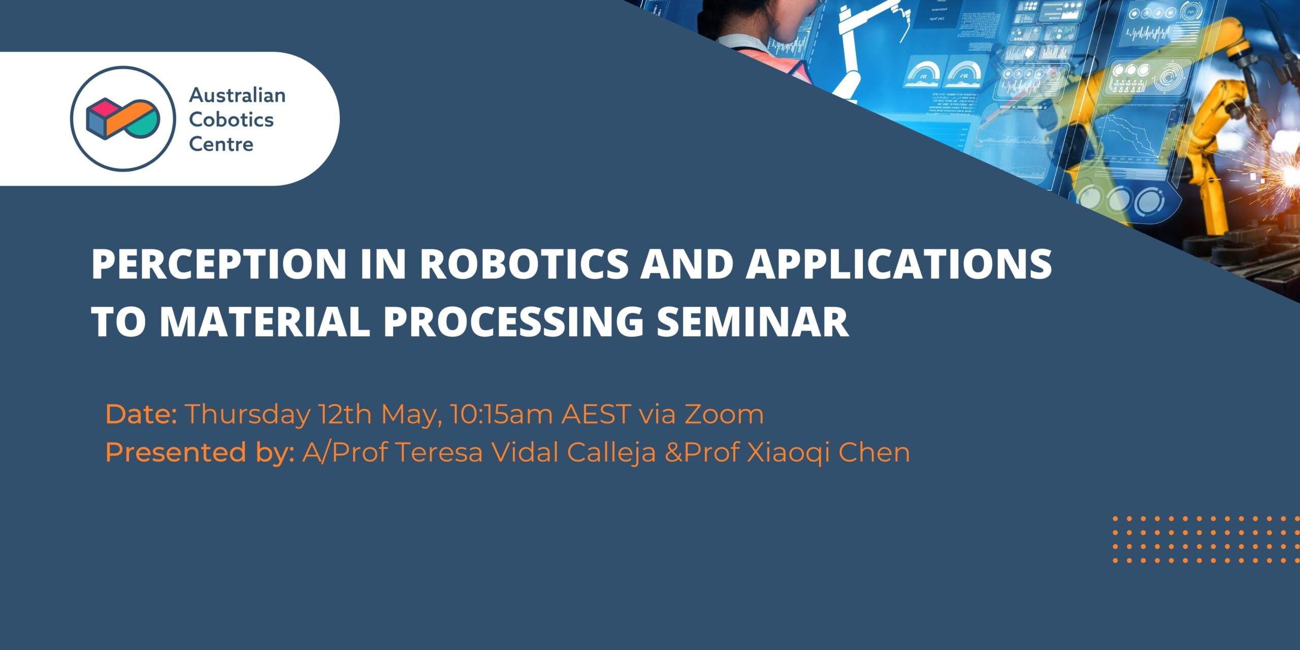 Perception in Robotics and Applications to Material Processing Seminar