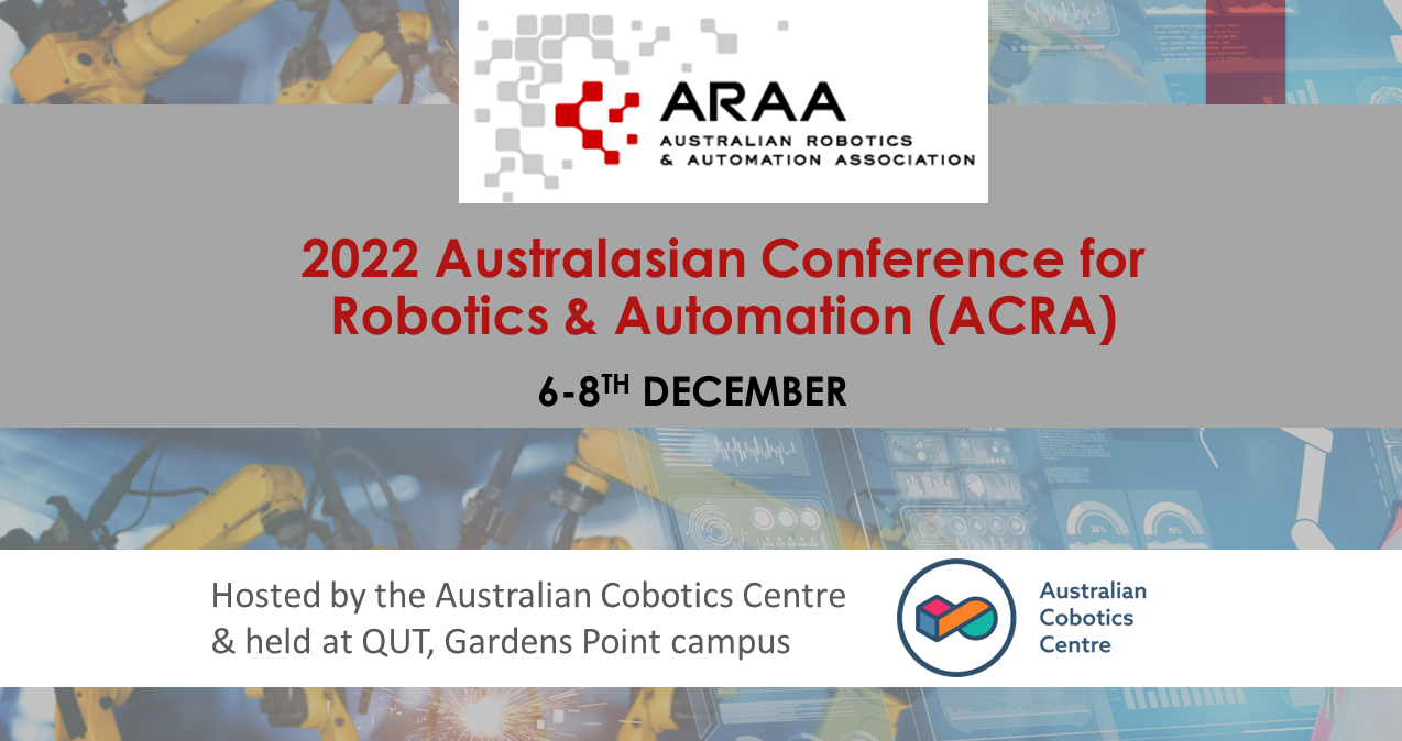 2022 Australasian Conference for Robotics & Automation