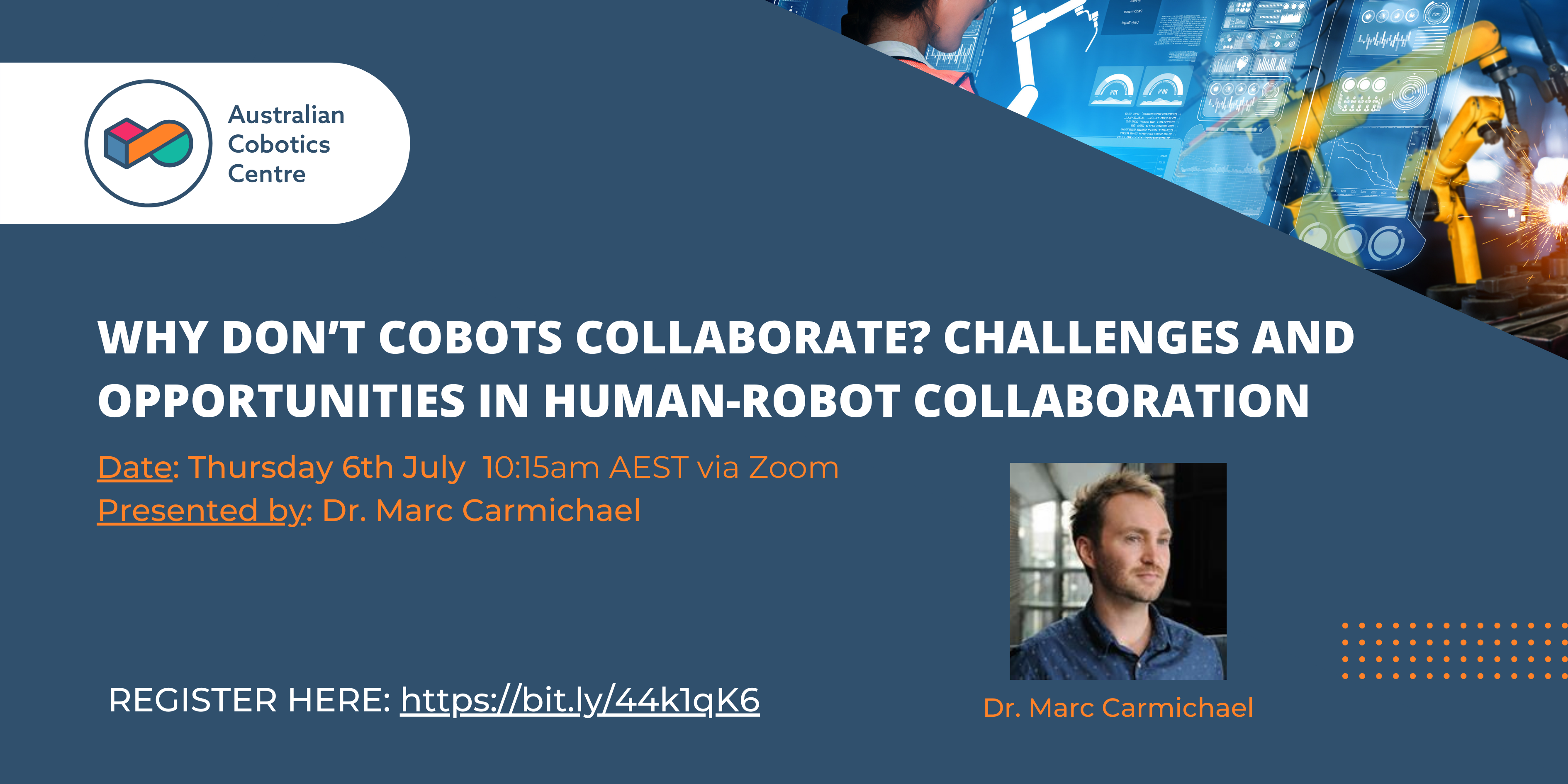 Seminar Series: Why don’t cobots collaborate? Challenges and opportunities in human-robot collaboration (Public Seminar)