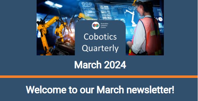 Cobotics Quarterly – March 2024