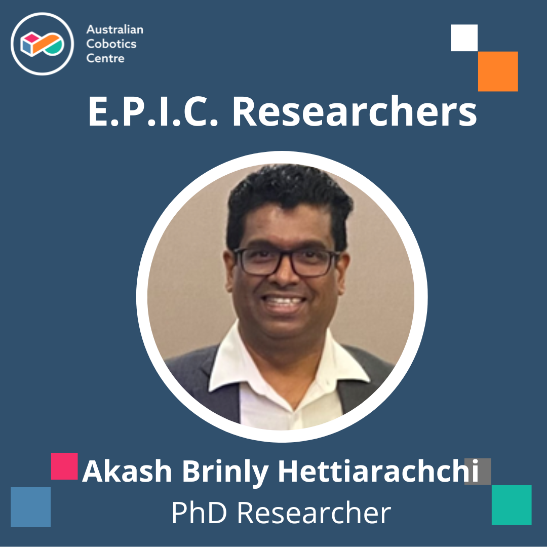 Meet our E.P.I.C. Researcher, Akash Brinly Hettiarachchi