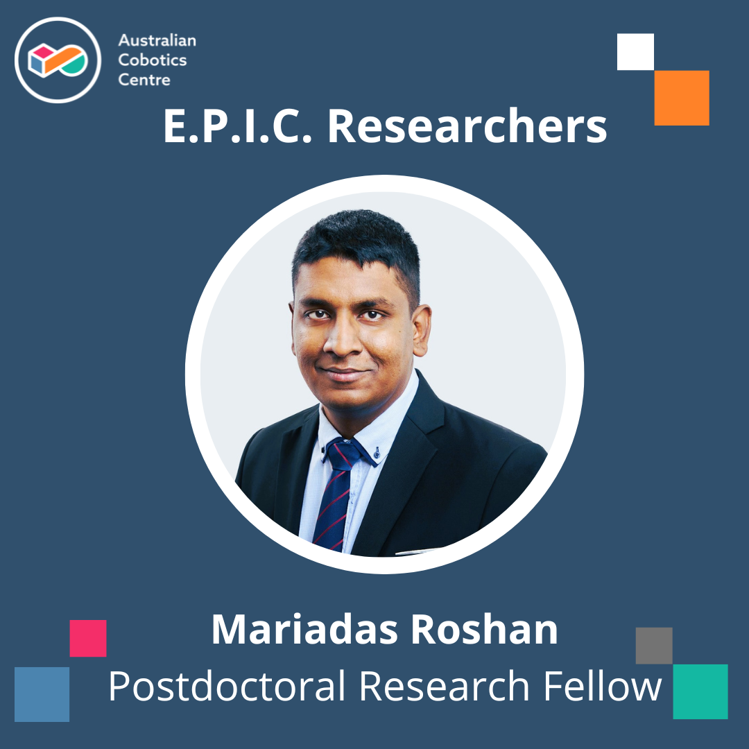 Meet our E.P.I.C. Researcher, Mariadas Roshan